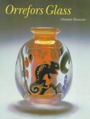 Cover of: Orrefors glass by Alastair Duncan