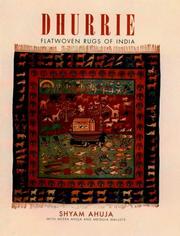 Cover of: Dhurrie--Flatwoven Rugs of India