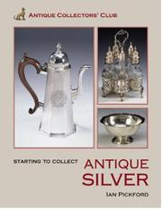 Cover of: Starting To Collect Silver (Starting to Collect)