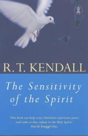 Cover of: The Sensitivity of the Spirit by R. T. Kendall