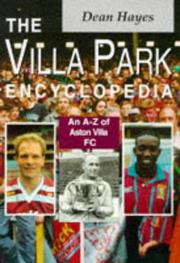 Cover of: The Villa Park encyclopedia by Dean Hayes