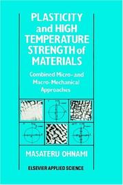 Plasticity and high temperature strength of materials by Masateru Ohnami