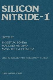 Cover of: Silicon nitride by edited by Shigeyuki Sōmiya, Mamoru Mitomo, Masahiro Yoshimura.