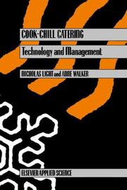 Cook-chill catering by Nicholas D. Light, N. Light, A. Walker