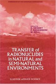 Cover of: Transfer of Radionuclides in Natural and Semi-Natural Environments