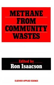 Methane from community wastes by R. Isaacson