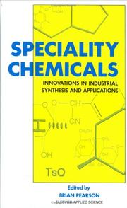 Cover of: Speciality chemicals by edited by Brian Pearson.
