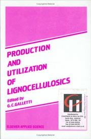 Production and utilization of lignocellulosics