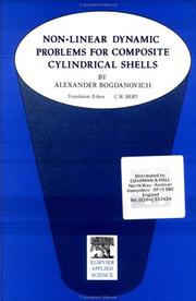 Cover of: Nonlinear dynamic problems for composite cylindrical shells by Alexander Bogdanovich