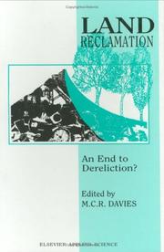 Cover of: Land Reclamation: An end to dereliction?