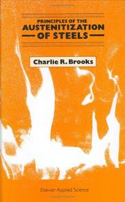 Cover of: Principles of the Austenitization of Steels | C.R. Brooks