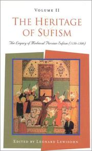 Cover of: The Heritage of Sufism, Volume II: The Legacy of Medieval Persian Sufism (1150-1500) (Heritage of Sufism)