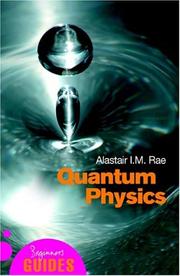 Cover of: Quantum Physics by Alastair I. M. Rae