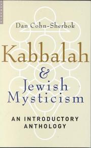 Cover of: Kabbalah and Jewish Mysticism: An Introductory Anthology