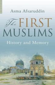 Cover of: The First Muslims by Asma Afsaruddin