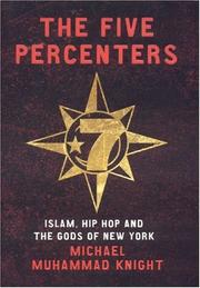 The Five Percenters by Michael Muhammad Knight