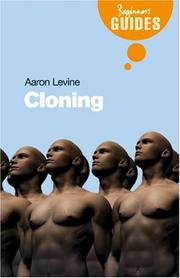 Cover of: Cloning by Aaron D. Levine