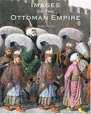 IMAGES OF THE OTTOMAN EMPIRE by CHARLES NEWTON, Charles Newton, Tim Stanley