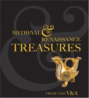 Cover of: Medieval and Renaissance Treasures from the V&A