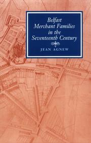 Cover of: Belfast merchant families in the seventeenth century