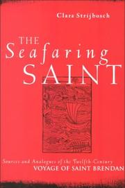 Cover of: The Seafaring Saint: Sources and Analogues of the Twelfth-Century Voyage of Saint Brendan