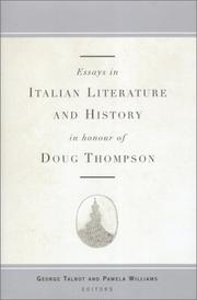 Cover of: Essays in Italian literature and history in honour of Doug Thompson