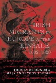 Cover of: Irish migrants in Europe after Kinsale, 1602-1820 by Thomas O'Connor & Mary Ann Lyons, editors.