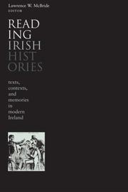 Cover of: Reading Irish histories by Lawrence W. McBride, editor.
