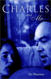 Cover of: Charles and me by Pat Shannon