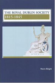 Cover of: The Royal Dublin Society, 1815-45 by Kevin Bright