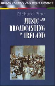 Cover of: Music and Broadcasting in Ireland (Broadcasting and Irish Society)