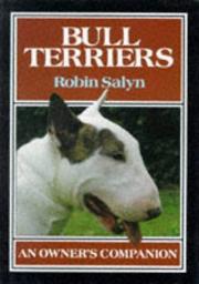 Bull Terriers by Robin Salyn