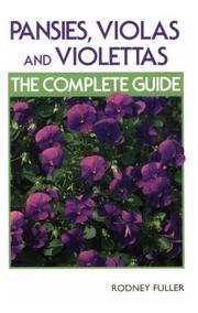 Cover of: Pansies, Violas and Violettas: The Complete Guide (Crowood Gardening Guide Series)