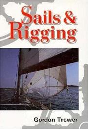 Cover of: Sails & Rigging (Helmsman Books) by Gordon Trower