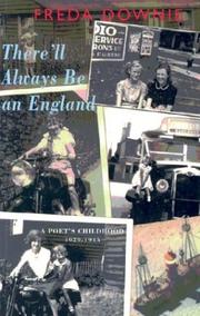 Cover of: There'll always be an England: a poet's childhood, 1929-1945