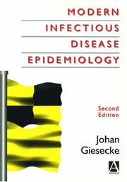 Cover of: Modern Infectious Disease Epidemiology by Johan Giesecke, Johan Giesecke