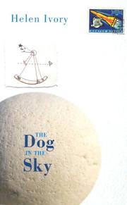 Cover of: The Dog in the Sky by Helen Ivory