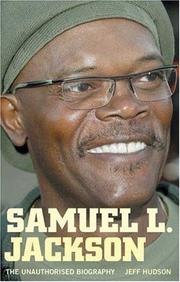 Cover of: Samuel L. Jackson: The Unauthorised Biography