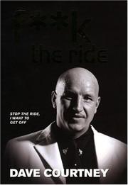 Cover of: F**k the Ride by Dave Courtney