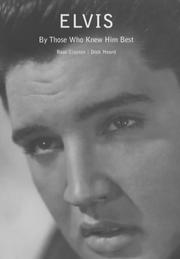 Cover of: Elvis: In the Words of Those Who Knew Him Best