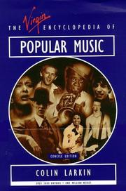 The Virgin Encyclopedia of Popular Music by Colin Larkin