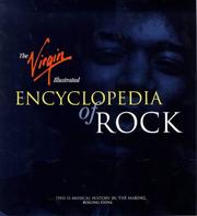 Cover of: The Virgin Illustrated Encyclopedia of Rock (Virgin Encyclopedia) by Colin Larkin