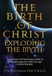 Cover of: The birth of Christ: exploding the myth