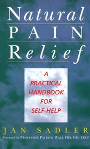 Cover of: Natural pain relief: a practical handbook for self-help