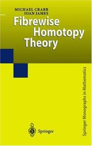 Cover of: Fibrewise homotopy theory by M. C. Crabb
