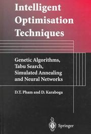 Cover of: Intelligent optimisation techniques: genetic algorithms, tabu search, simulated annealing and neural networks