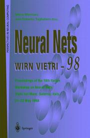 Cover of: Neural nets, WIRN Vietri-98: proceedings of the Tenth Italian Workshop on Neural Nets, Vietri sul Mare, Salerno, 21-23 May 1998