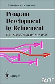 Cover of: Program development by refinement | 