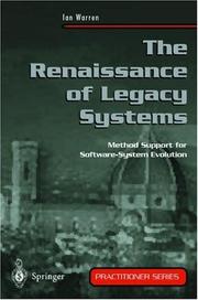 Cover of: The renaissance of legacy systems: method support for software-system evolution