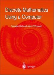 Cover of: Discrete mathematics using a computer by Cordelia Hall